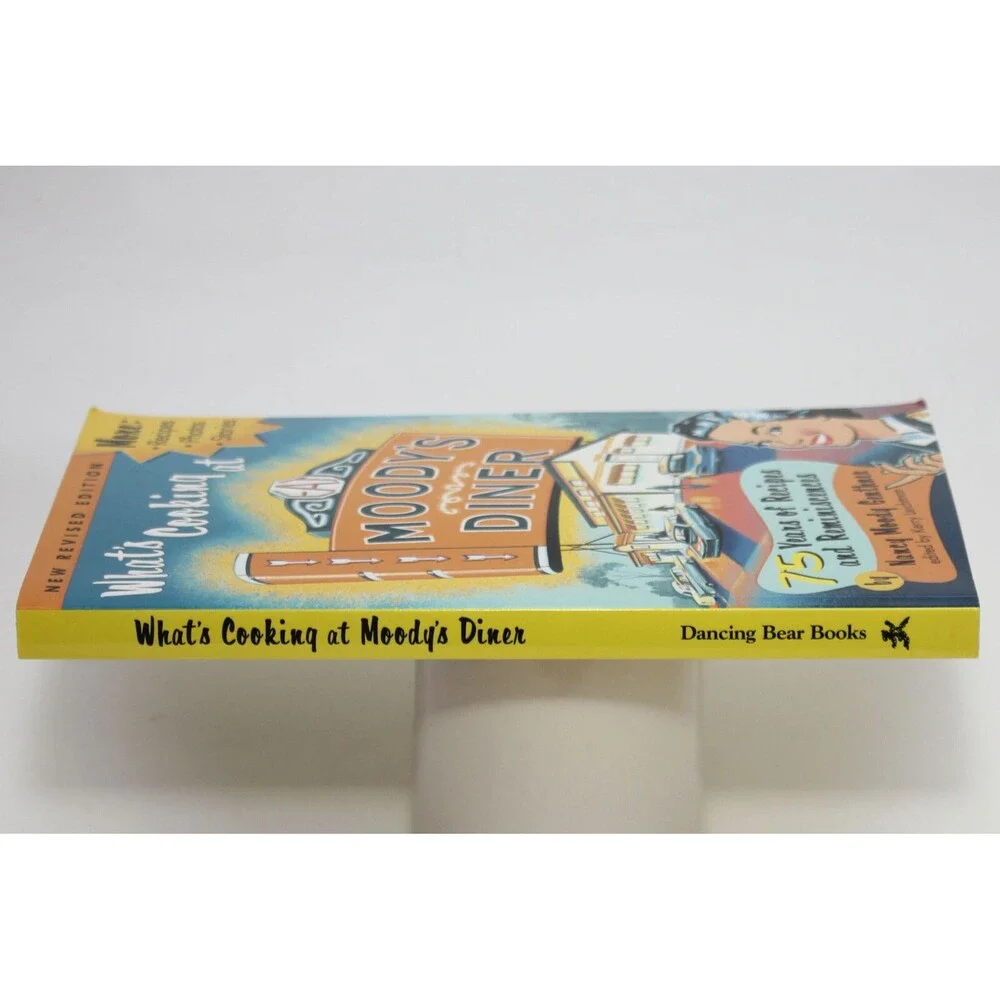Signed WHAT'S COOKING AT MOODY'S DINER by Nancy Genthner Versa 2003 TPB Cookbook